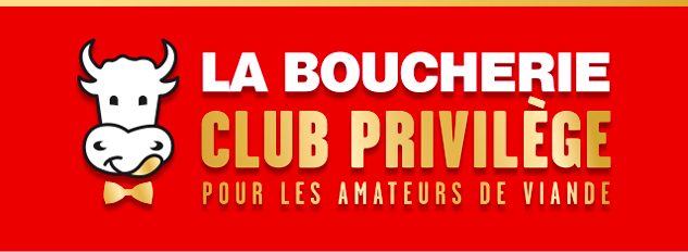  LA BOUCHERIE CLUB  PRIVILEGE